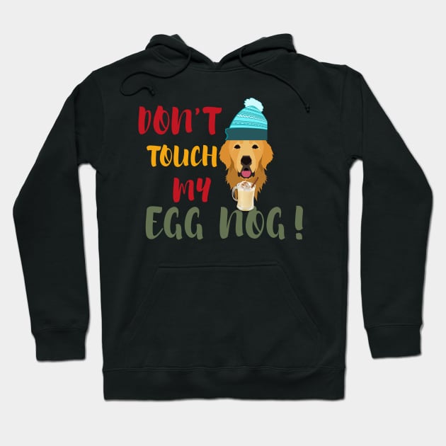 Egg nog Lover shirt, Golden Retriever Dog Hoodie by Patricke116